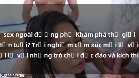 sex ngoài đường phố Khám phá thế giới sex trực tuyến: Hơn tuổi? Trải nghiệm cảm xúc mới lạ với những trò chơi độc đáo và kích thích người lớn